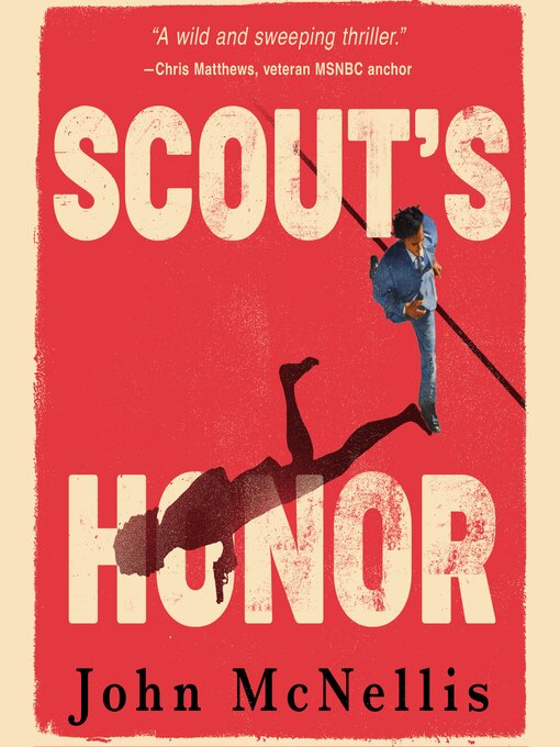 Title details for Scout's Honor by John McNellis - Available